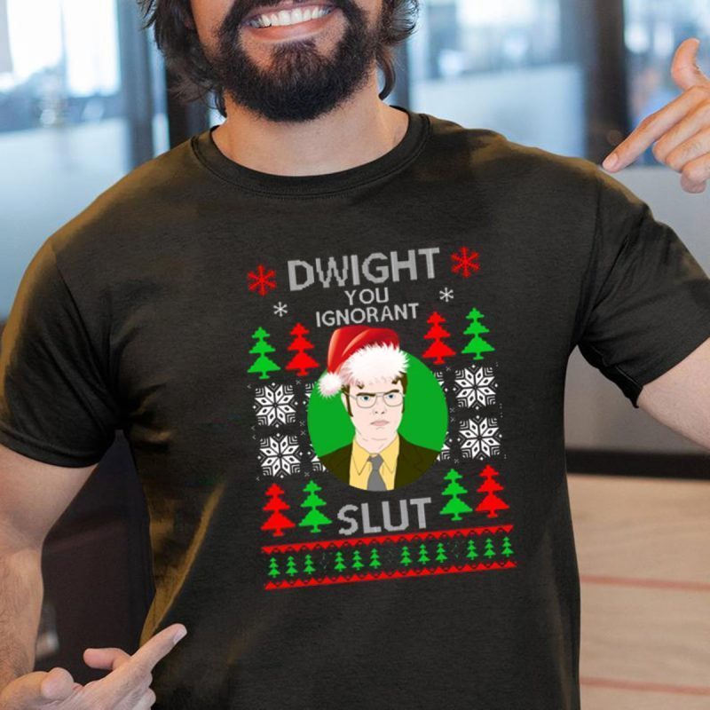 Dwight you ignorant slut Christmas T-Shirt