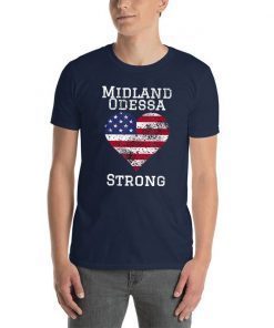 Midland Odessa Strong T-Shirt