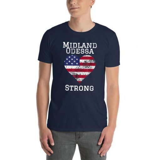 Midland Odessa Strong T-Shirt