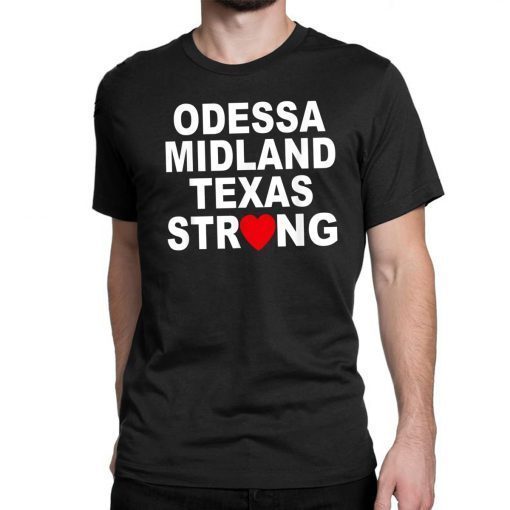 Odessa Strong T-Shirt