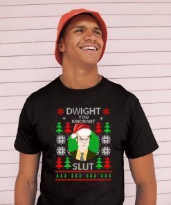 Dwight you ignorant slut Christmas T-Shirt