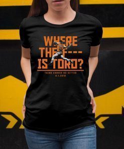 Where The F Is Toro Offcial T-Shirt