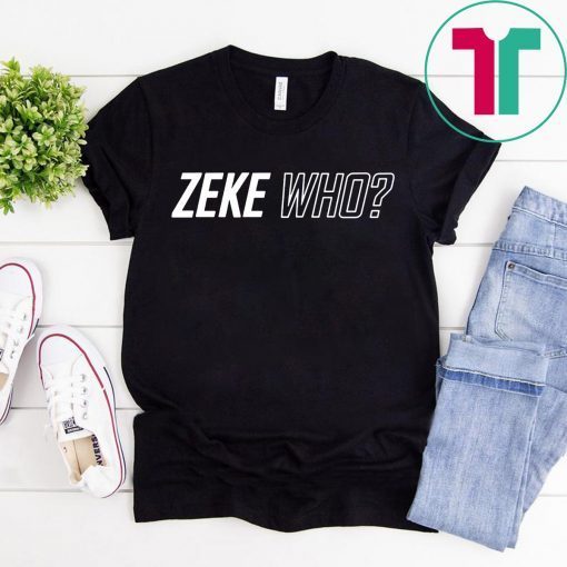 Zeke Who That's Who Original T-Shirt