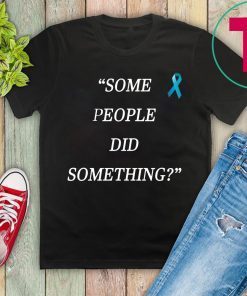 Some People Did Something Ilhan Omar Shirt