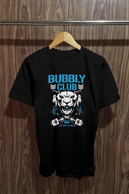 Bubbly club Chris jericho Shirts