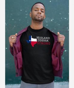 Midland Odessa Strong August 31 2019 T-Shirt