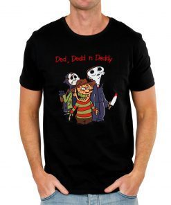 Horror Characters Ded Dedd Deddy For T-Shirt