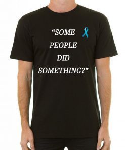 Some People Did Something Ilhan Omar Offcial T-Shirt