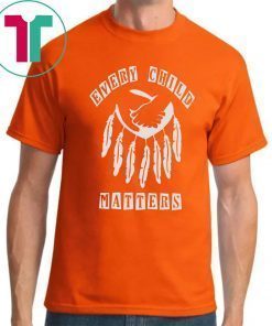 Orange Shirt Day Every Child Matters Shirt