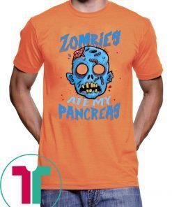 Zombies Ate My Pancreas Diabetes Awareness Halloween T-shirt