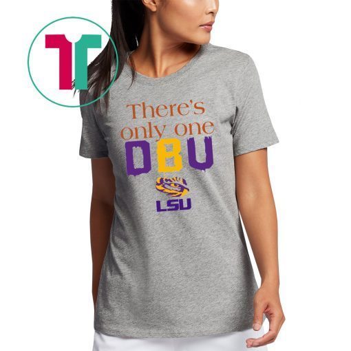 Mens There’s Only One DBU LSU Tigers Football T-Shirt