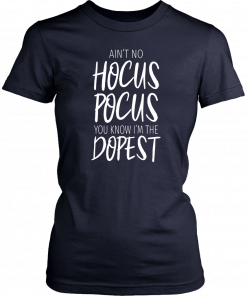 Buy Ain’t No Hocus Pocus Shirt Funny Halloween