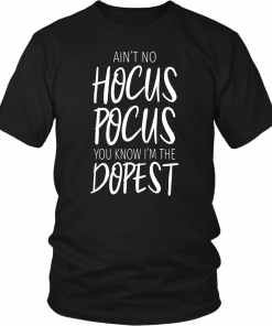 Buy Ain’t No Hocus Pocus Shirt Funny Halloween