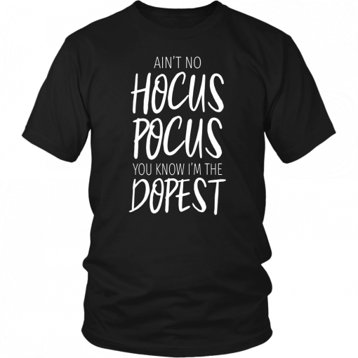 Buy Ain’t No Hocus Pocus Shirt Funny Halloween