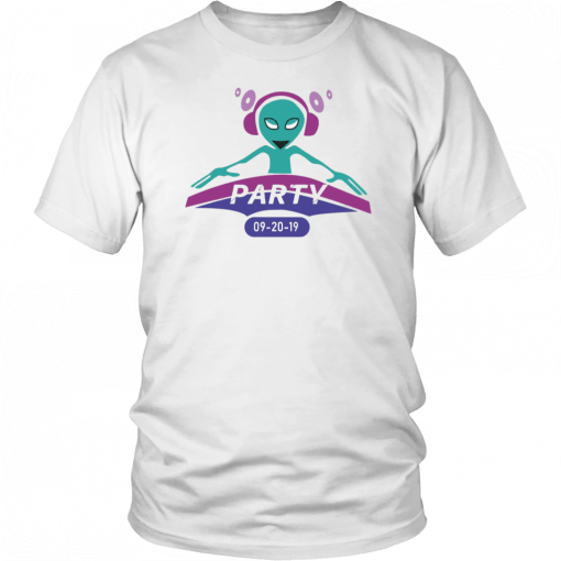 Alien Party DJ 2019 Gift T-Shirt