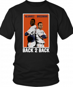 Alvarez Bregman Back 2 Back Offcial T-Shirt