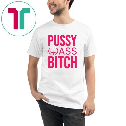 Anti Trump President Pussy Ass Bitch Classic T-Shirt