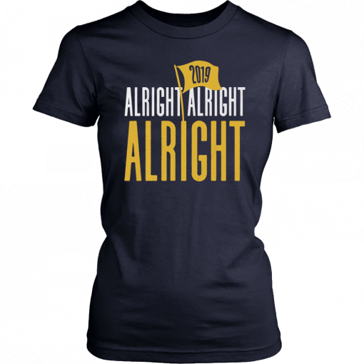 Baton Rouge Football Alright Alright Alright Original T-Shirt