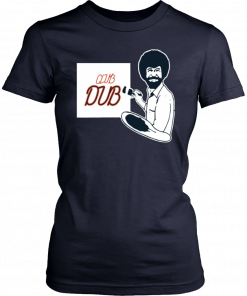 Bob Ross Paint Club Dub Shirt