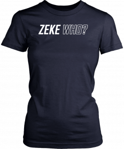 Zeke Who That's Who T-Shirt