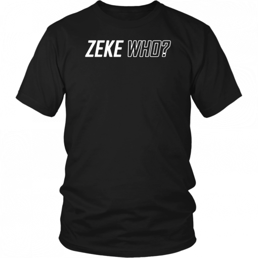 Zeke Who That's Who T-Shirt