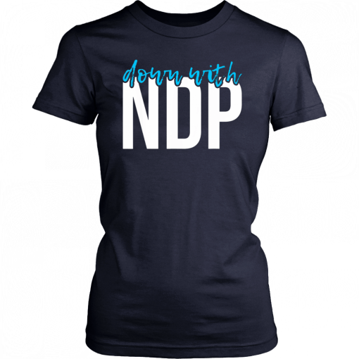 Buy Down With NDP Nancy Pelosi T-Shirt