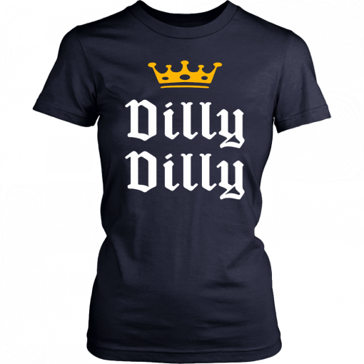 Drinking Dilly Dilly Crown T-Shirt