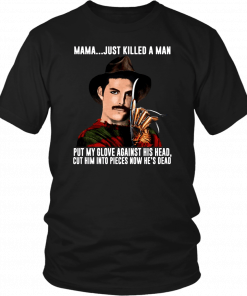 Freddie Mercury Krueger Mama Just Killed A Man Put My Glove Against His Head Shirt