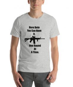 One Round At A Time Beto O'Rourke Robert Francis AR-15 Bella Canvas Shirt