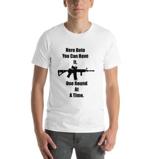 One Round At A Time Beto O'Rourke Robert Francis AR-15 Bella Canvas Shirt