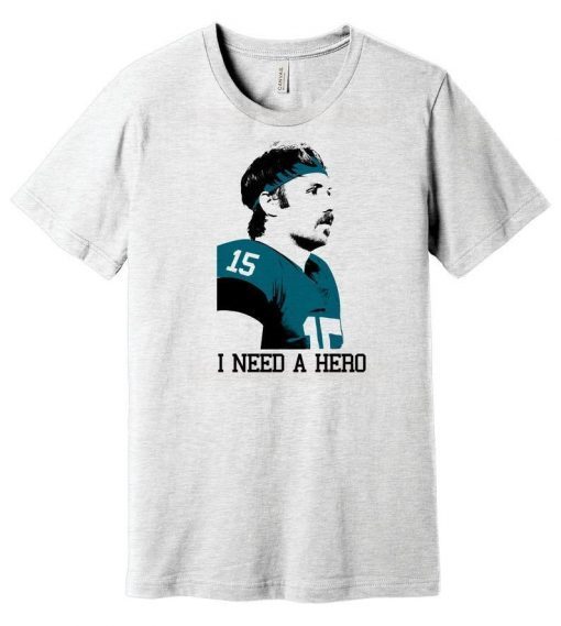 Jacksonville Jaguars Inspired Gardner Minshew I Need A Hero T-shirt, Jaguars Shirt