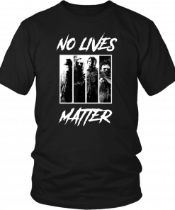 No Lives Matter Slashers Michael Myers Halloween Offcial T-Shirt