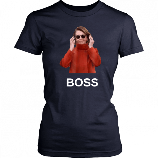 Pelosi Boss Let Nancy Handle It Feminist Strong Women Power Tee Shirt