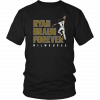 Ryan Braun Shirt - Ryan Braun Forever, Milwaukee, MLBPA T-Shirt