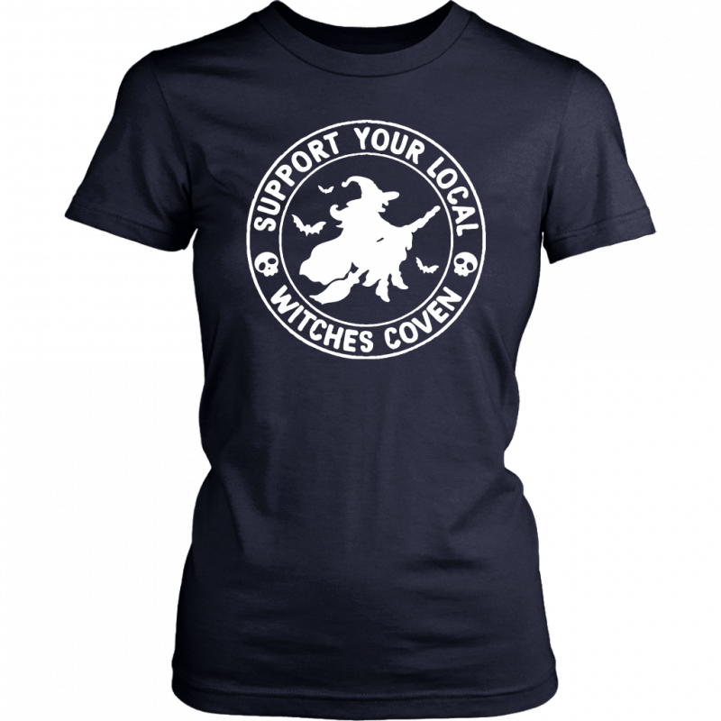 Support Your Local Witches Coven Halloween T-Shirt