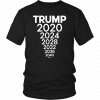 TRUMP 2020, 2024, 2028 Election T-Shirt