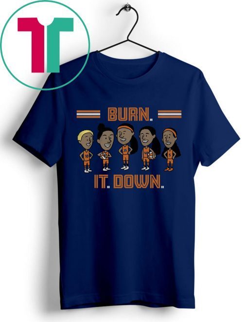 Burn It Down Shirt - Connecticut, WNBPA T-Shirt