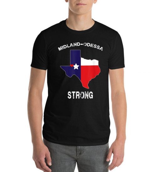 Odessa Midland Strong Midland Odessa T-Shirt