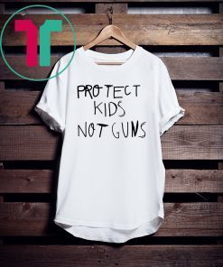 Protect Kids Not Guns Tee Shirt