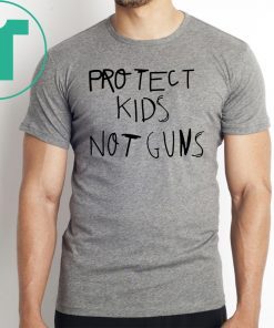 Protect Kids Not Guns Tee Shirt