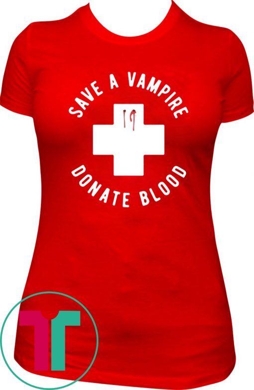 Original Save A Vampire Donate Blood Funny Halloween T-Shirt