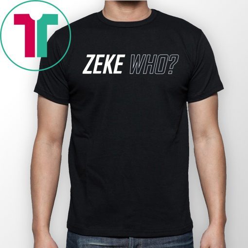 Buy Zeke Who T-Shirt