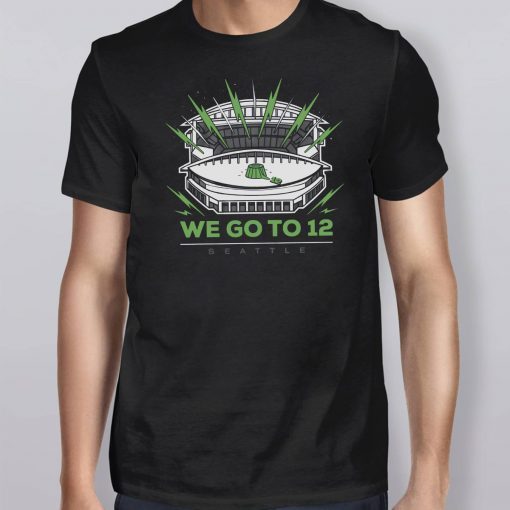 Seattle Football We Go To 12 Classic T-Shirts