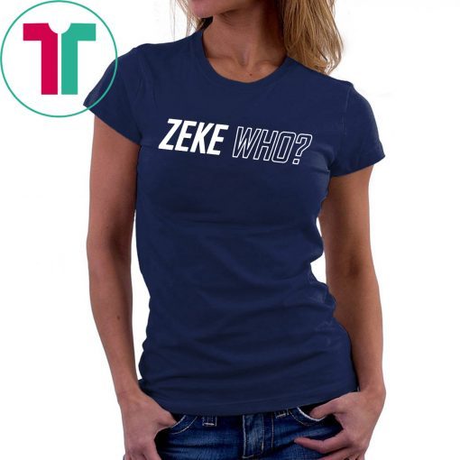 Zeke Who That's Who Original T-Shirt