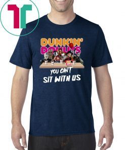 You Can't Sit With Us Funny Halloween Gift Horror Movies Characters Drink Dunkin' Donuts Classic T-Shirt