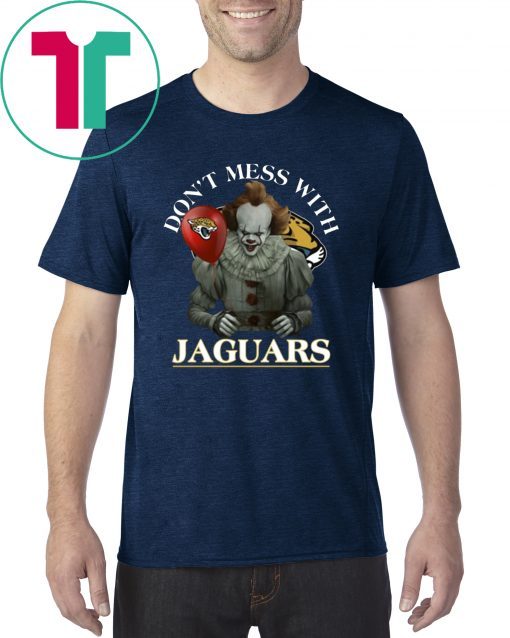 Don't Mess With Jacksonville Jaguars Pennywise T-Shirt