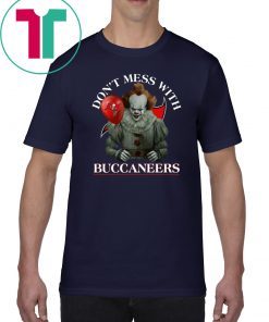 Cool Gift For Fans Don't Mess With Tampa Bay Buccaneers Pennywise World' Best 2019 T-Shirt