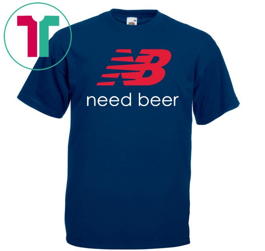 New Balance Need Beer T Shirt