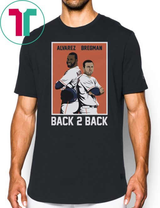 Yordan Alvarez Alex Bregman Shirt - Back 2 Back, Houston T-Shirt