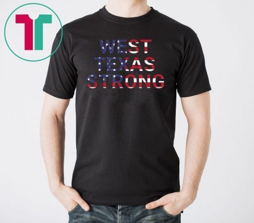 El Paso, Texas West Texas Strong Unisex T-Shirt